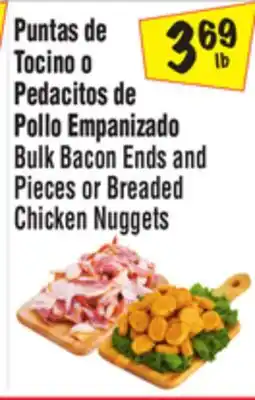 El Super Bulk Bacon Ends and Pieces or Breaded Chicken Nuggets offer