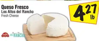 El Super Los Altos del Rancho Fresh Cheese offer