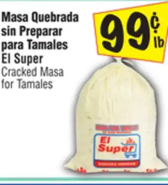 El Super El Super Cracked Masa for Tamales offer