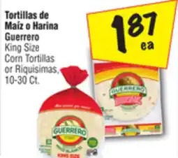 El Super Guerrero King Size Corn Tortillas or Riquisimas offer