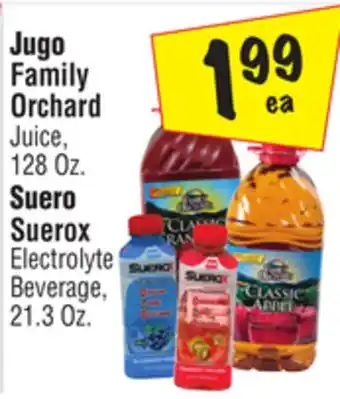 El Super Family Orchard Juice, 128 Oz. Suerox Electrolyte Beverage, 21.3 Oz offer