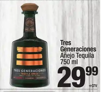 Super King Markets Tres Generaciones Añejo Tequila offer