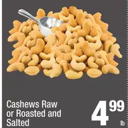 Super King Markets Cashews Raw or Roasted and Salted offer