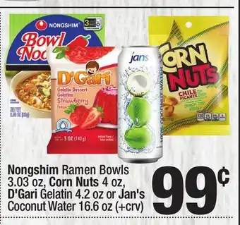 Super King Markets Nongshim Ramen Bowls 3.03 oz, Corn Nuts 4 oz, D'Gari Gelatin 4.2 oz or Jan's Coconut Water 16.6 oz offer