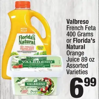 Super King Markets Valbreso French Feta 400 Grams or Florida's Natural Orange Juice 89 oz offer