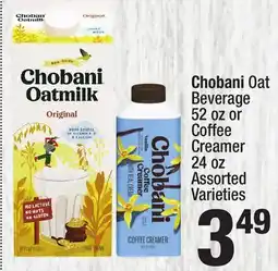 Super King Markets Chobani Oat Beverage 52 oz or Coffee Creamer 24 oz offer