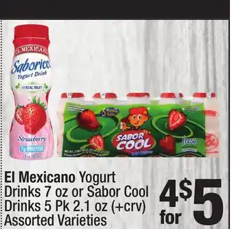 Super King Markets El Mexicano Yogurt Drinks 7 oz or Sabor Cool Drinks 5 Pk 2.1 oz offer