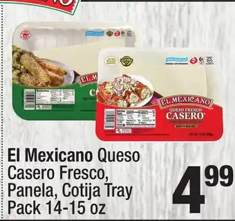 Super King Markets El Mexicano Queso Casero Fresco, Panela, Cotija Tray Pack offer