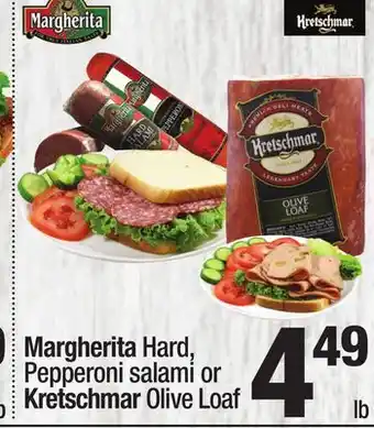 Super King Markets Margherita Hard, Pepperoni salami or Kretschmar Olive Loaf offer