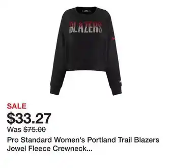 Dick's Sporting Goods Pro Standard Women's Portland Trail Blazers Jewel Fleece Crewneck Sweatshirt offer