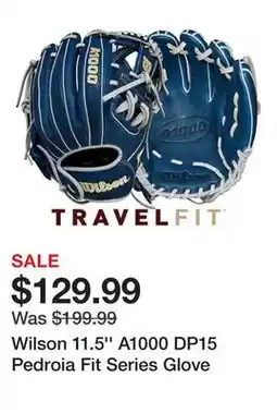 Dick's Sporting Goods Wilson 11.5'' A1000 DP15 Pedroia Fit Series Glove offer