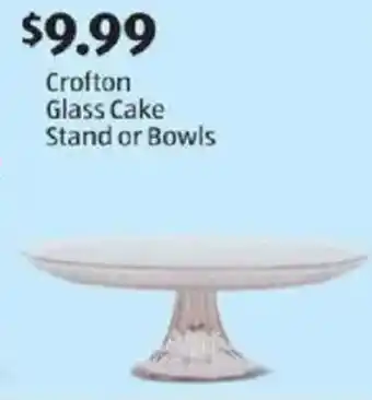 Aldi Crofton Glass Cake Stand or Bowls offer