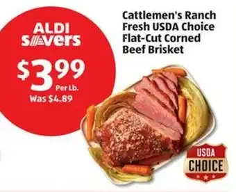 Aldi Cattlemen's Ranch Fresh USDA Choice Flat-Cut Corned Beef Brisket offer