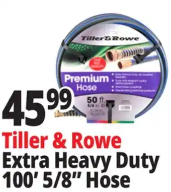 Ocean State Job Lot Tiller & Rowe Extra Heavy-Duty Premium 5/8 Garden Hose 50' offer