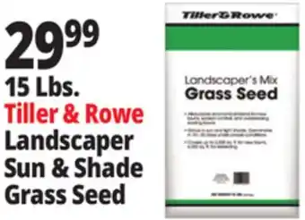 Ocean State Job Lot 15 Lbs. Tiller & Rowe Landscaper Sun & Shade Grass Seed offer