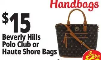 Ocean State Job Lot Beverly Hills Polo Club or Haute Shore Bags offer