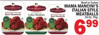 Bravo Supermarkets MAMA MANCINI'S ITALIAN STYLE MEATBALLS offer