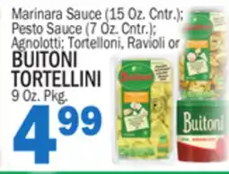 Bravo Supermarkets BUITONI TORTELLINI offer
