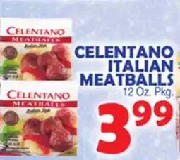 Bravo Supermarkets CELENTANO ITALIAN MEATBALLS offer