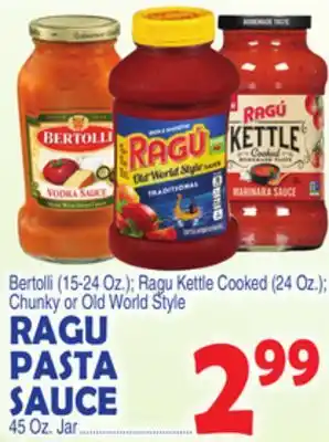 Bravo Supermarkets RAGU PASTA SAUCE 45 Oz. Jar offer