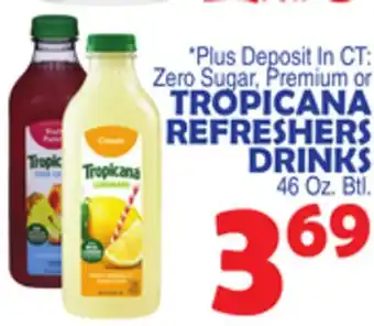 Bravo Supermarkets TROPICANA REFRESHERS DRINKS offer