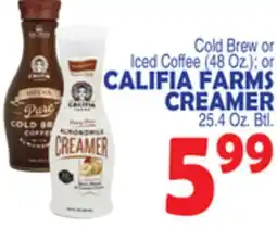 Bravo Supermarkets CALIFIA FARMS CREAMER 25.4 Oz. Btl offer