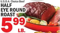 Bravo Supermarkets EYE ROUND ROAST offer