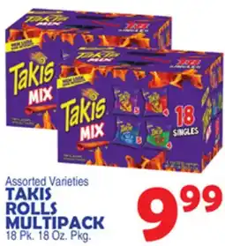 Bravo Supermarkets TAKIS ROLLS MULTIPACK offer