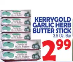 Bravo Supermarkets KERRYGOLD GARLIC HERB BUTTER STICK offer