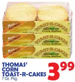 Bravo Supermarkets THOMAS' CORN TOAST-R-CAKES offer