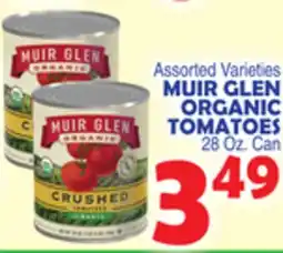 Bravo Supermarkets MUIR GLEN ORGANIC TOMATOES offer