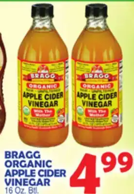 Bravo Supermarkets BRAGG ORGANIC APPLE CIDER VINEGAR offer