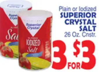 Bravo Supermarkets SUPERIOR CRYSTAL SALT offer