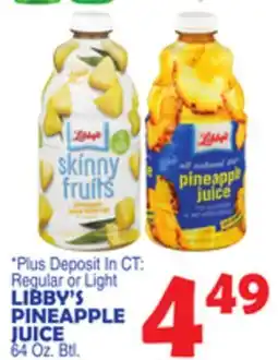 Bravo Supermarkets LIBBY'S PINEAPPLE JUICE offer