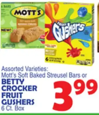 Bravo Supermarkets BETTY CROCKER FRUIT GUSHERS offer