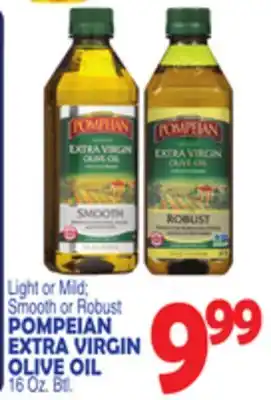 Bravo Supermarkets POMPEIAN EXTRA VIRGIN OLIVE OIL offer