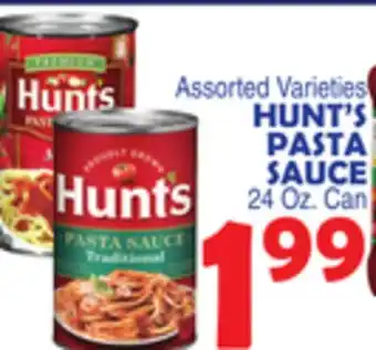 Bravo Supermarkets HUNT'S PASTA SAUCE offer