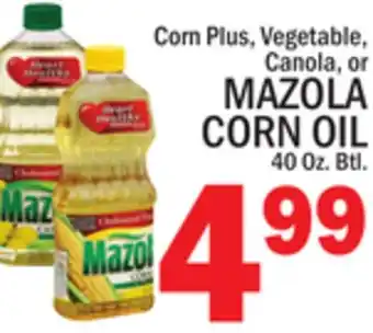 C Town MAZOLA CORN OIL offer