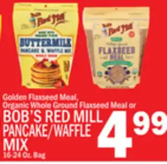 C Town BOB'S RED MILL PANCAKE/WAFFLE MIX offer