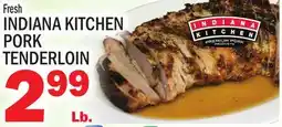 C Town INDIANA KITCHEN PORK TENDERLOIN offer