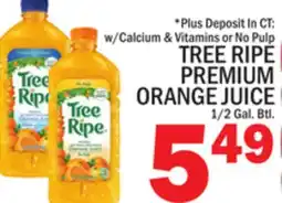 C Town TREE RIPE PREMIUM ORANGE JUICE offer