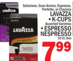 C Town LAVAZZA, K-CUPS,ESPRESSO NESPRESSO 10 Ct. Box offer