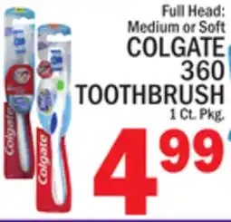 C Town COLGATE 360 TOOTHBRUSH offer