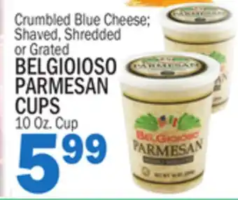 C Town BELGIOIOSO PARMESAN PARMESAN CUPS offer