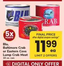 ACME Blu, Baltimore Crab or Eastern Cove Lump Crab Meat offer