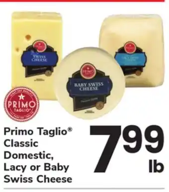 ACME Primo Taglio Classic Domestic, Lacy or Baby Swiss Cheese offer