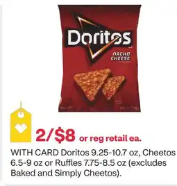 CVS Doritos 9.25-10.7 oz, Cheetos 6.5-9 oz or Ruffles 7.75-8.5 oz offer