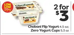 Weis Markets Chobani Flip Yogurt 4.5 oz Zero Yogurt Cups 5.3 oz offer