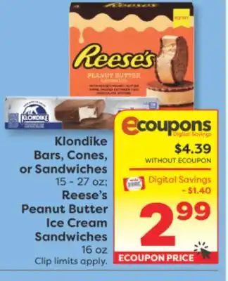 Weis Markets Klondike Bars, Cones, or Sandwiches 15-27 oz Reese's Peanut Butter Ice Cream Sandwiches 16 oz offer