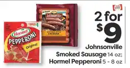 Weis Markets Johnsonville Smoked Sausage 14 oz Hormel Pepperoni 5-8 oz offer